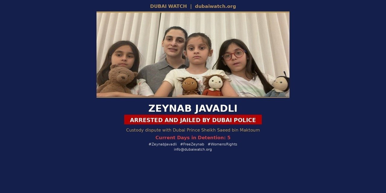 DUBAI POLICE ARREST ZEYNAB JAVADLI, EX-WIFE OF DUBAI PRINCE SHEIKH SAEED BIN MAKTOUM BIN RASHID AL MAKTOUM