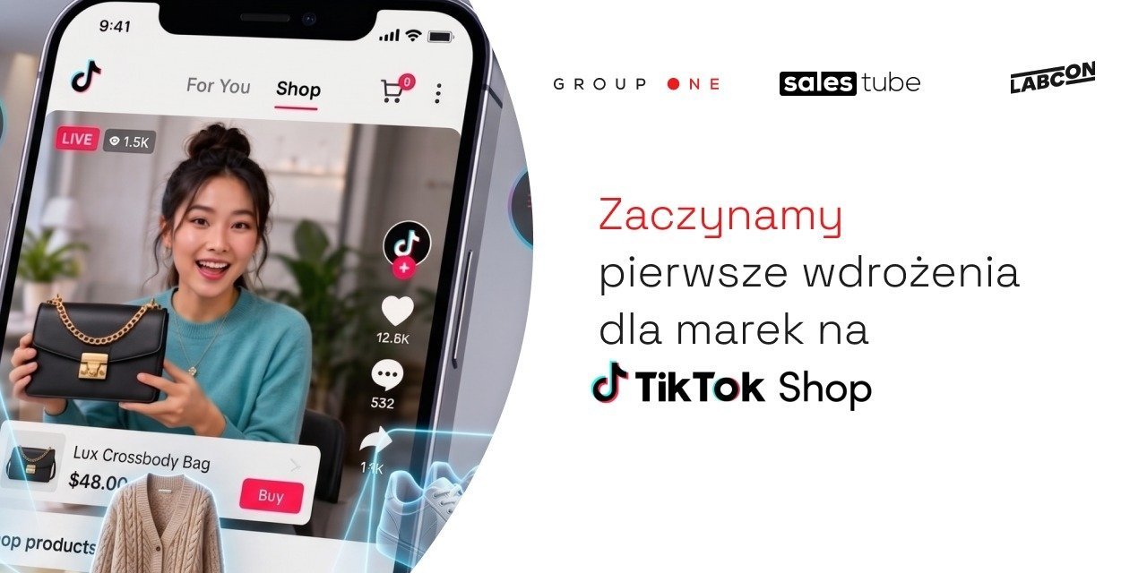 Group One z pełną certyfikacją TikTok Shop. Salestube i Labcon rozpoczynają pierwsze wdrożenia dla marek Venezia, Wittchen i 42 Moments.