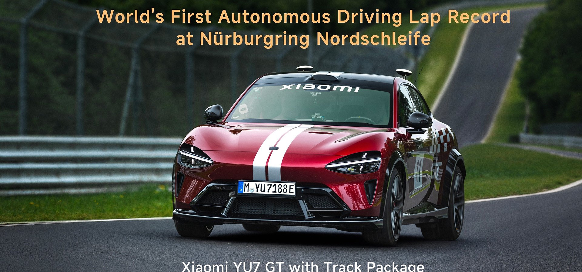 Veículo elétrico da Xiaomi completa a primeira volta oficial do mundo em condução autónoma no Nürburgring Nordschleife