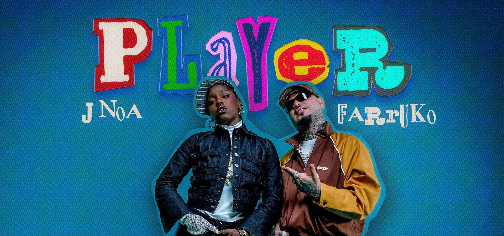 J Noa y Farruko se unen en "PlaYer < / 3", la colaboración más ambiciosa de la rapera dominicana hasta la fecha