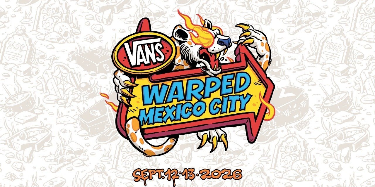 VANS WARPED TOUR MÉXICO REVELA SU CÁRTEL POR DÍAS Y ACTIVA LA VENTA DE BOLETOS INDIVIDUALES