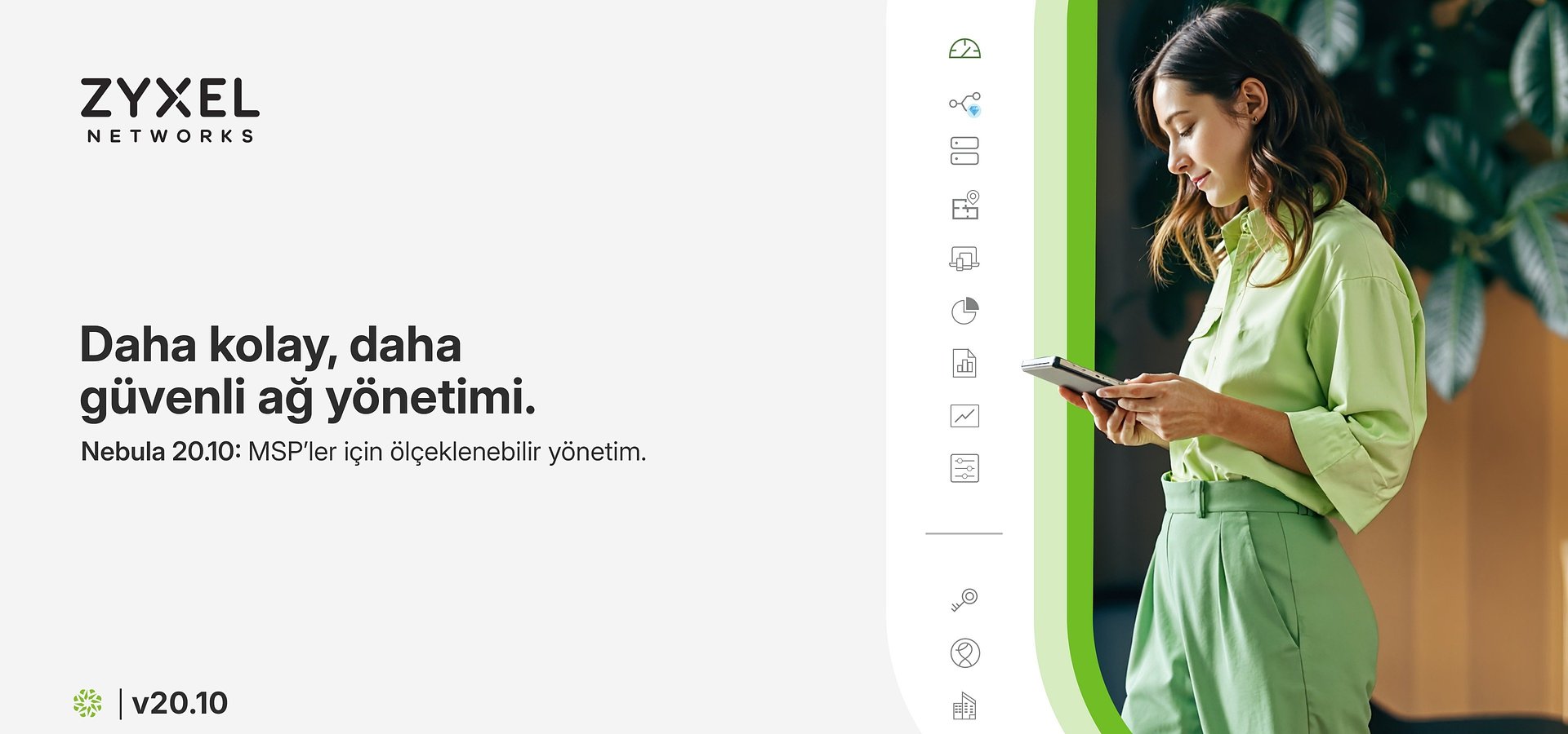 Zyxel Networks, en son Nebula güncellemesiyle MSP’lere ve büyümekte olan işletmelere daha az kaynakla daha fazlasını başarma imkânı sunuyor