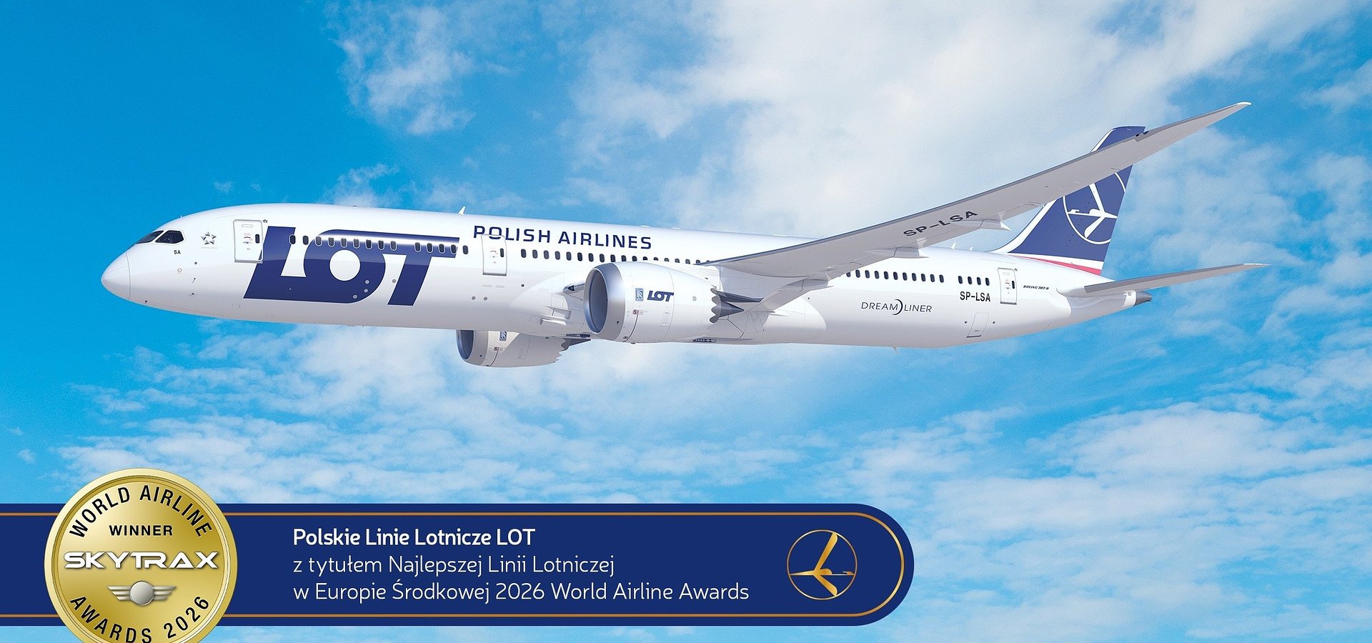 PLL LOT z tytułem Najlepszej Linii Lotniczej w Europie Środkowej według SKYTRAX 2026 World Airline Awards. 4 gwiazdki dla saloników biznesowych w Warszawie i Chicago