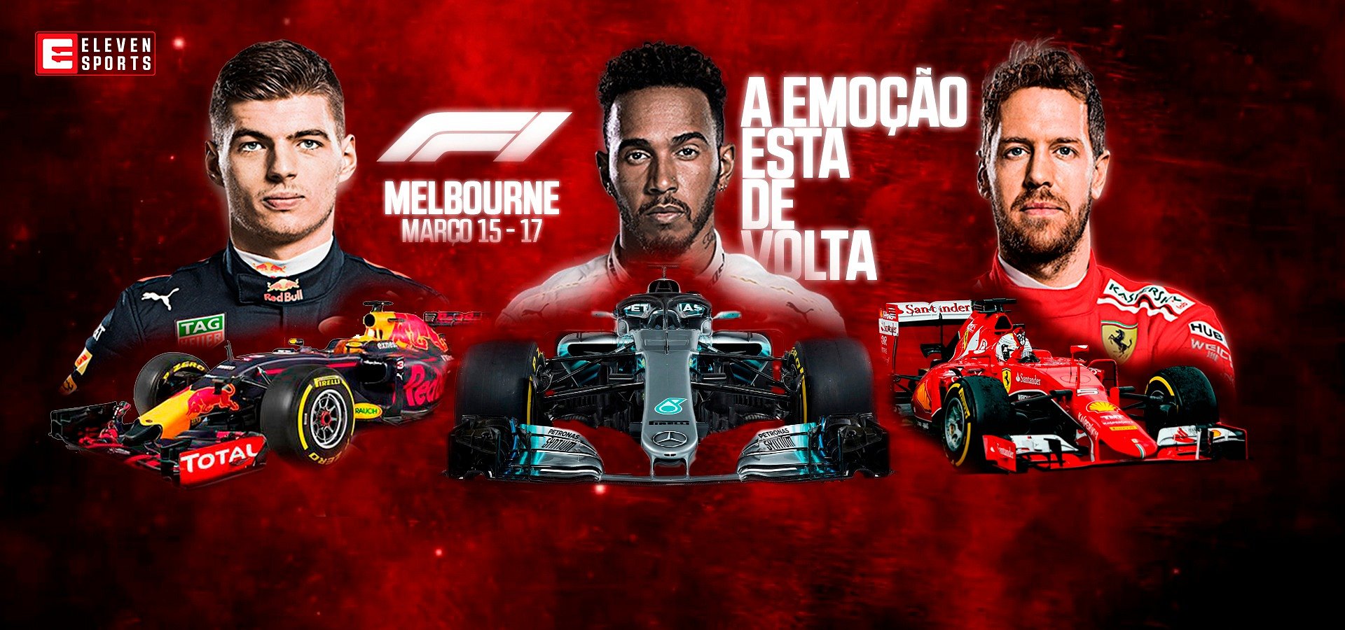 MELBOURNE MARCA O ARRANQUE DA F1 NA ELEVEN SPORTS
