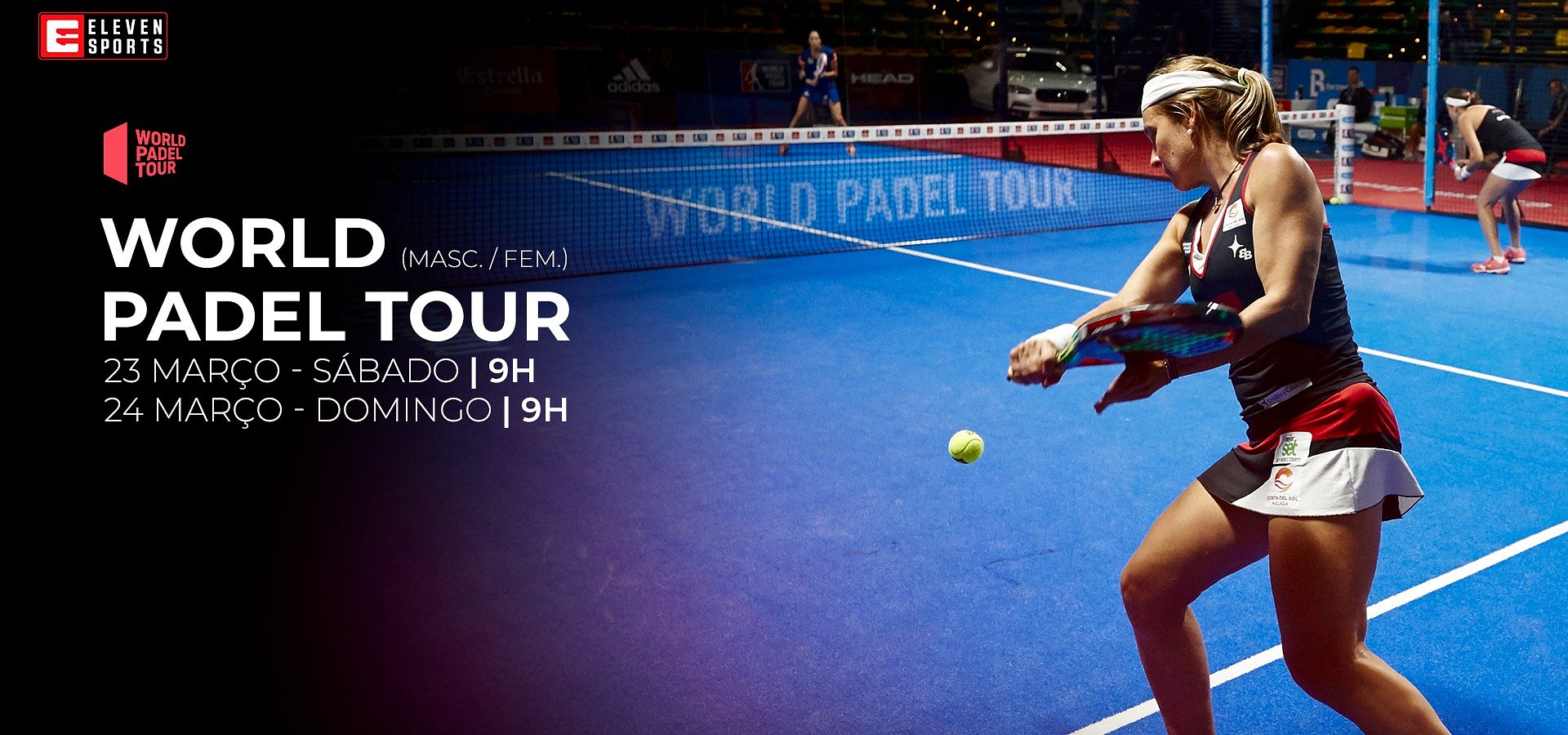 ELEVEN SPORTS GARANTE DIREITOS EXCLUSIVOS DO WORLD PADEL TOUR
