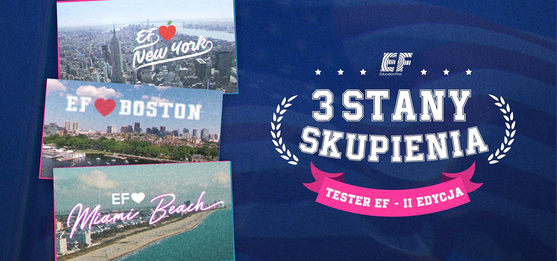 Odkryj #3StanySkupienia z EF – ruszyła druga edycja kampanii Tester Wyjazdów Językowych