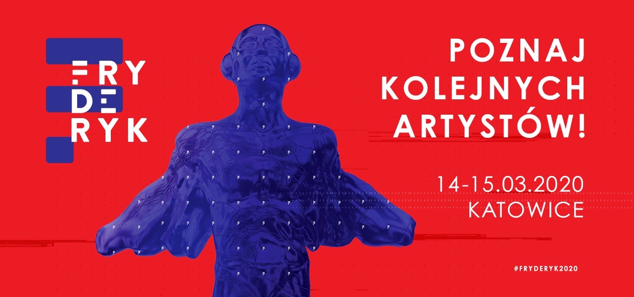 Znamy kolejnych artystów, którzy wystąpią podczas FRYDERYK Festiwal 2020!
