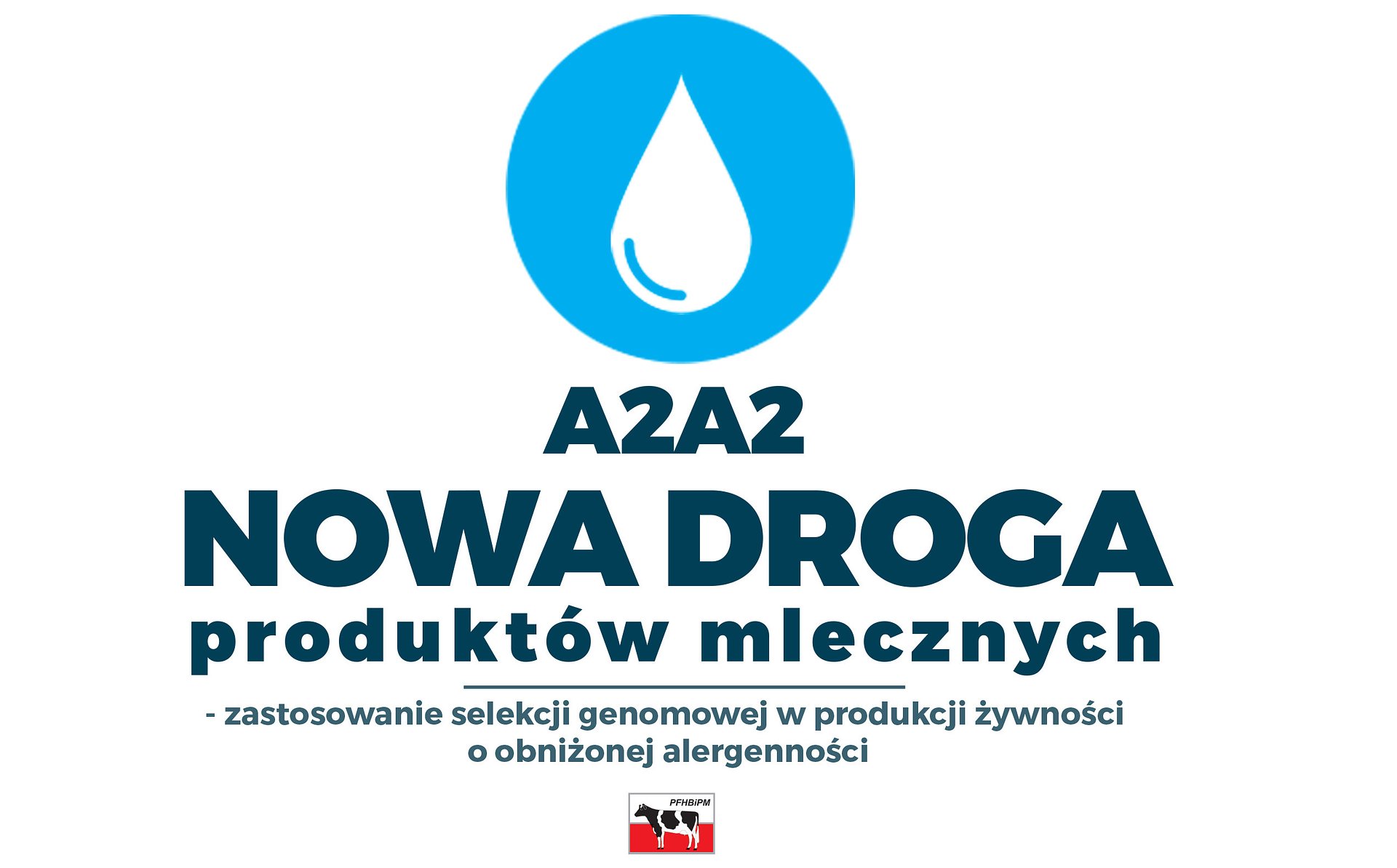 Kolejny krok ku mleku A2 na polskich stołach