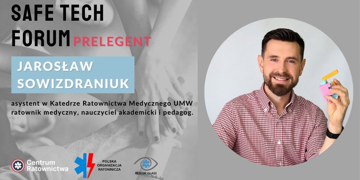 Jarosław Sowizdraniuk prelegentem Safe Tech Forum 2022
