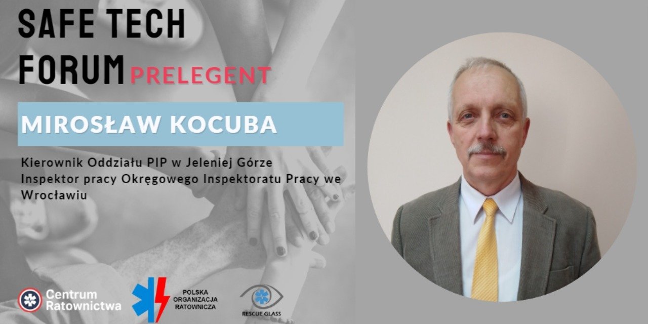 Mirosław Kocuba prelegentem Safe Tech Forum 2022