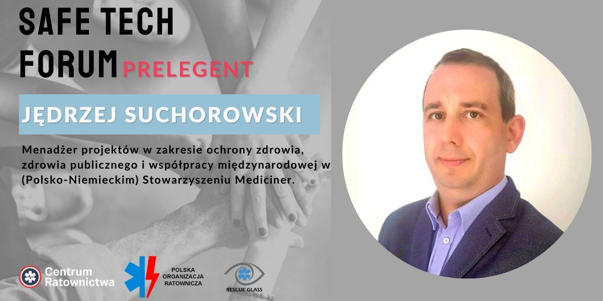 Jędrzej Suchorowski prelegentem Safe Tech Forum 2022