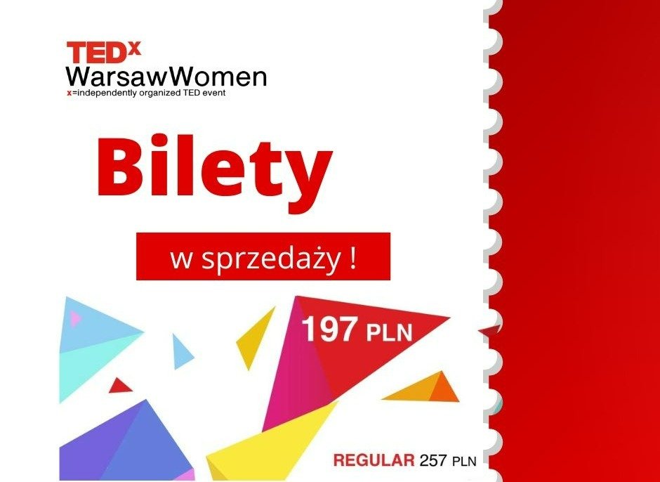 Dziś startuje sprzedaż biletów na TEDxWarsawWomen 2022!