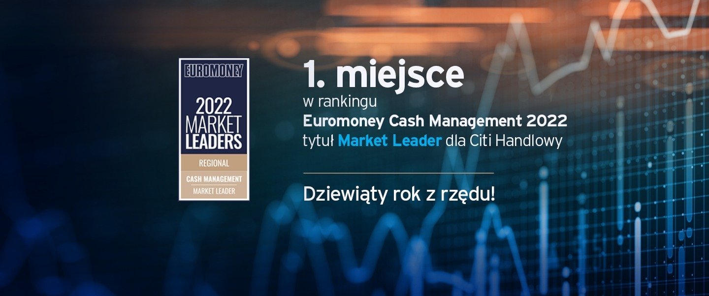 Citi Handlowy po raz dziewiąty liderem rynku Cash Management w Polsce