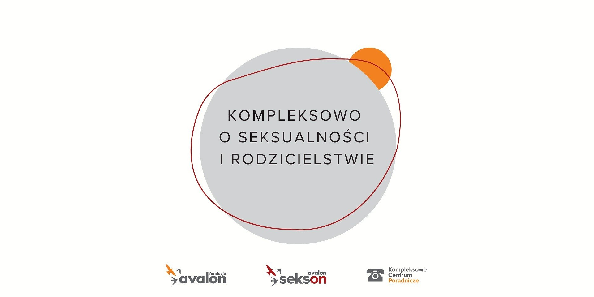 Kompleksowo o rodzicielstwie i seksualności