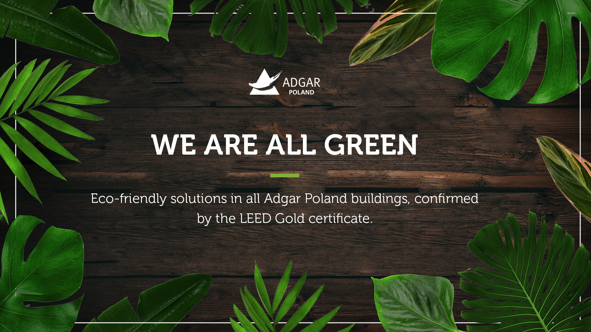 Wszystkie budynki Adgar Poland z certyfikatem LEED Gold 