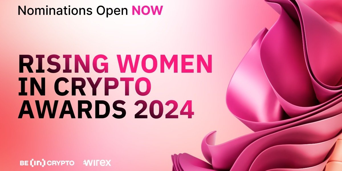 Wirex Launches 2024 Rising Women in Crypto Awards in Partnership With BeInCrypto