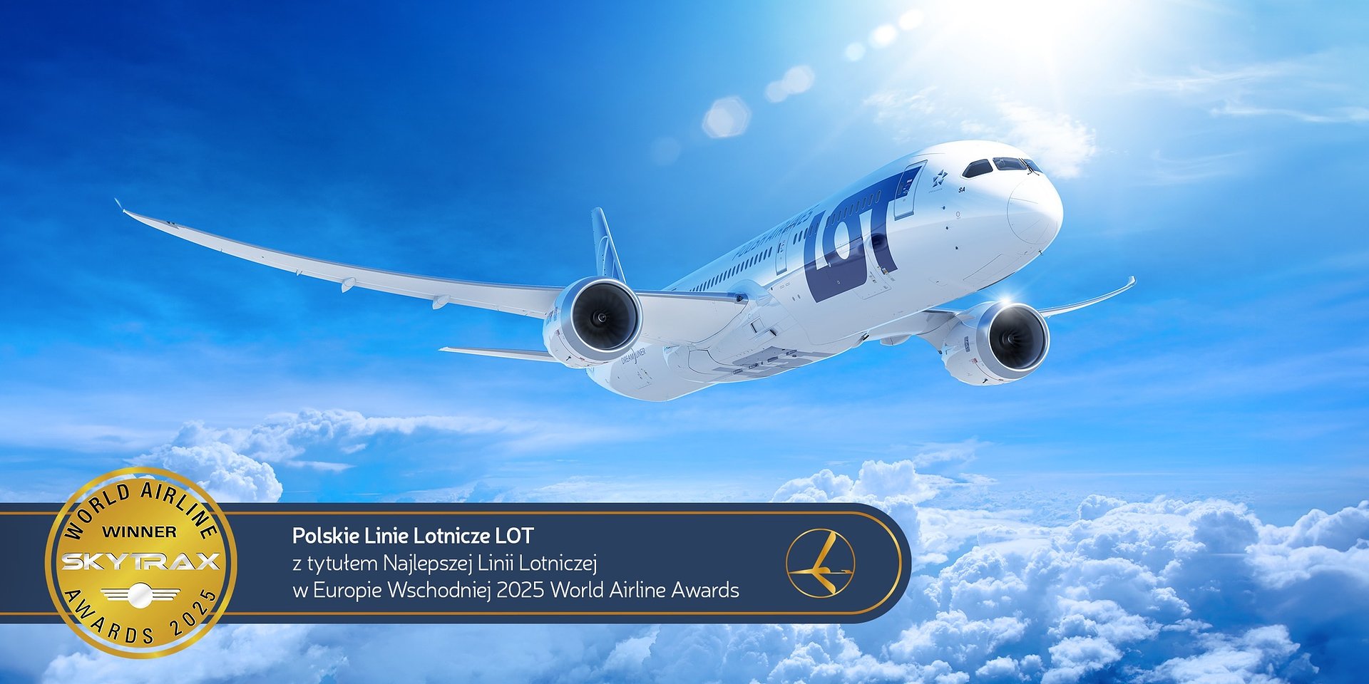 Polskie Linie Lotnicze LOT z tytułem Najlepszej Linii Lotniczej w Europie Wschodniej według SKYTRAX 2025 World Airline Awards