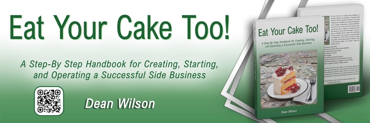 New Amazon Bestseller Eat Your Cake Too! Offers Step-by-Step Blueprint for Building a Successful Side Business Without Quitting Your Day Job