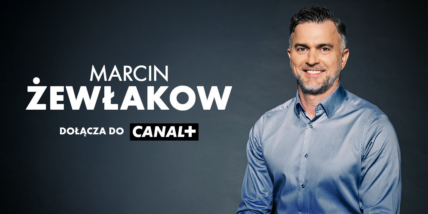 Marcin Żewłakow dołącza do CANAL+!