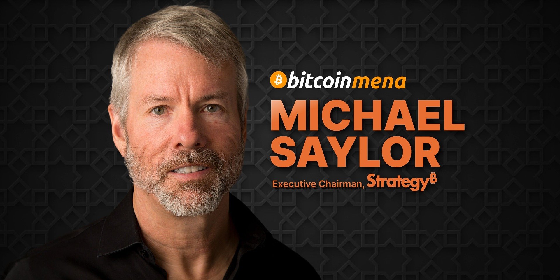 Michael Saylor to Speak at Bitcoin MENA