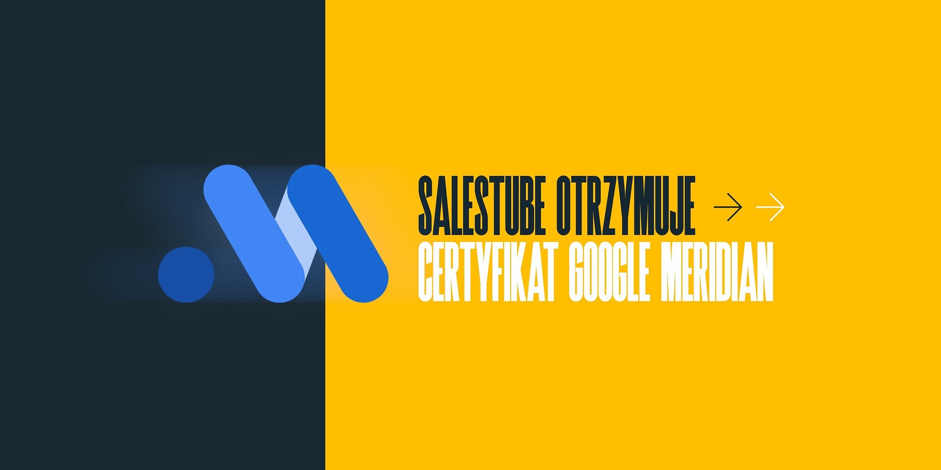 Salestube z certyfikacją Google Meridian