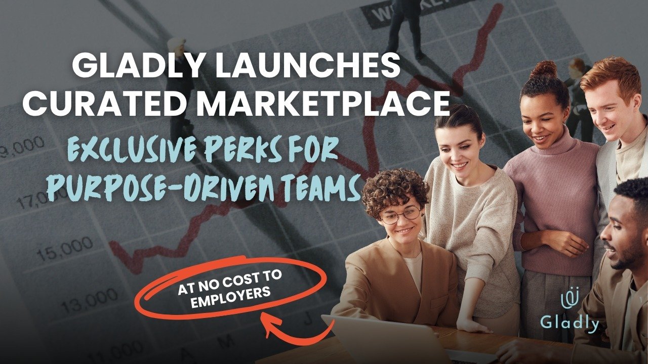 Gladly Unveils Curated Marketplace That Drives Impact for Purpose-Driven Brands and Consumers