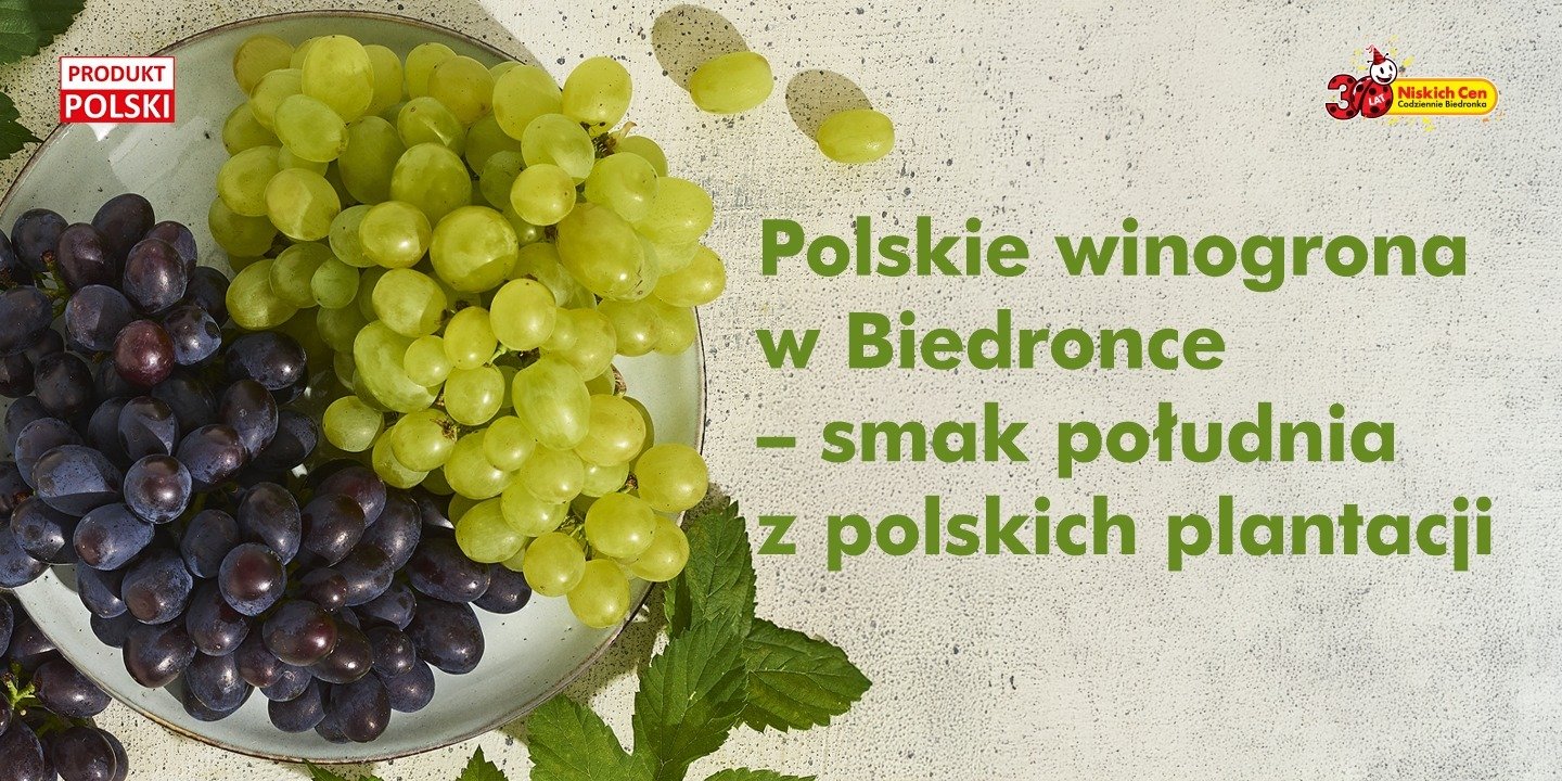 Polskie winogrona debiutują w Biedronce – owocowa rewolucja made in Poland