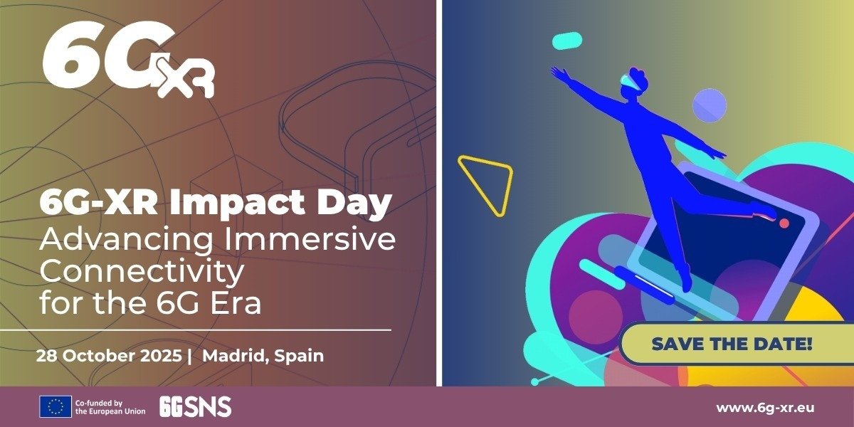 6G-XR Impact Day: Avanzando en la conectividad inmersiva para la era 6G