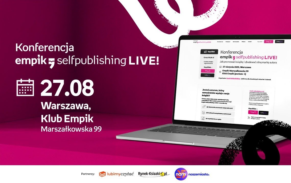 Grupa Empik organizuje pierwszą konferencję skierowaną do selfpublisherów. Wśród zaproszonych gości znani eksperci
