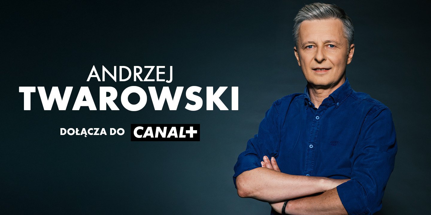 „Here We Go!” Andrzej Twarowski w CANAL+!