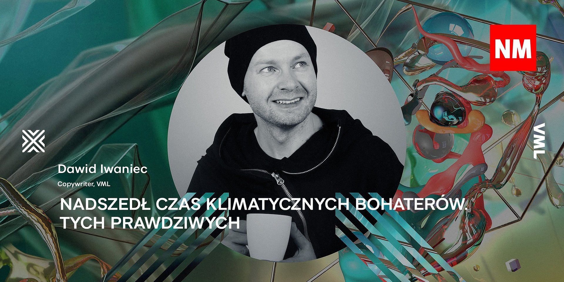 "Potrzebujemy klimatycznych bohaterów, którzy nadal będą wiatrem zmian" - Dawid Iwaniec dla Nowego Marketingu