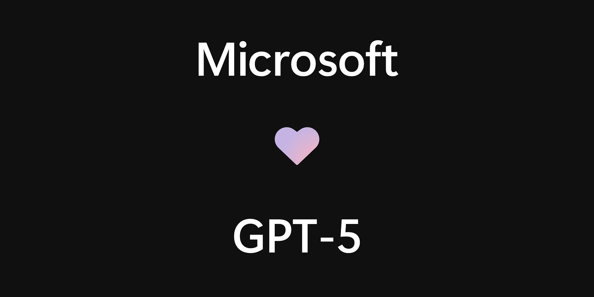 Microsoft disponibiliza GPT-5 da OpenAI nas suas soluções para consumidores, developers e empresas