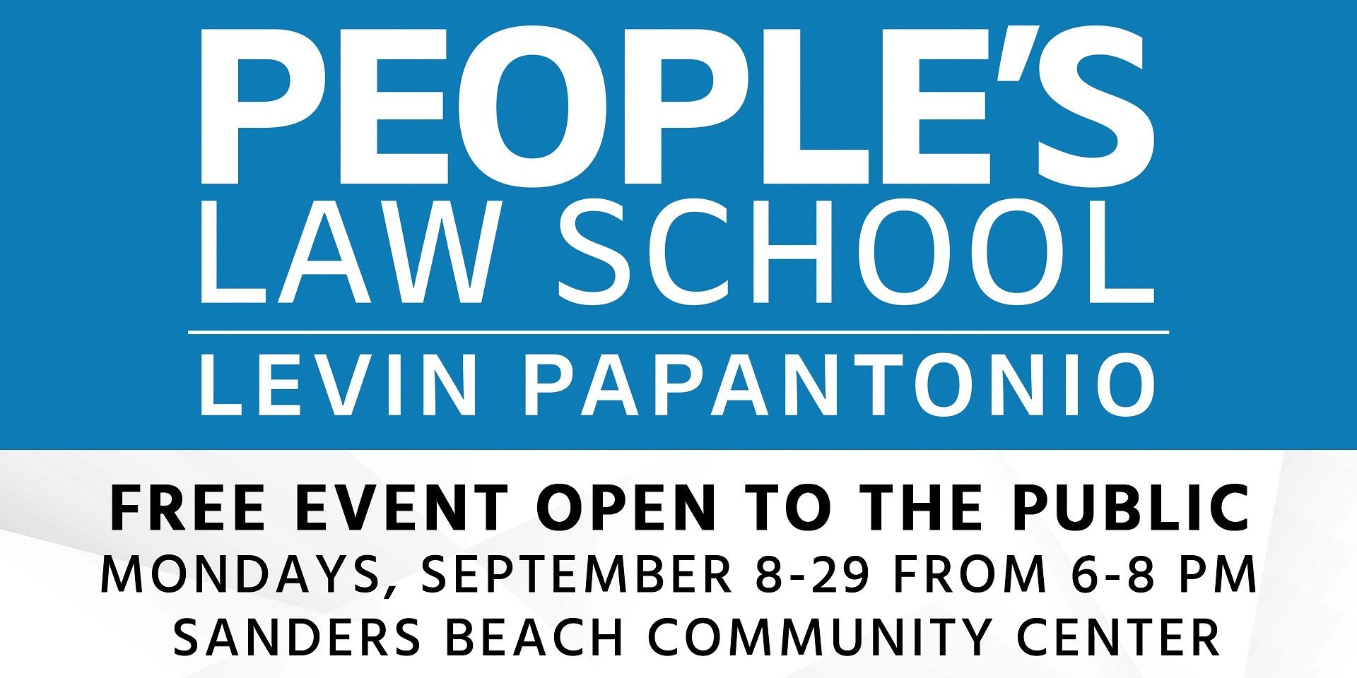 Levin Papantonio Invites Pensacola Residents to Attend the 2025 People’s Law School