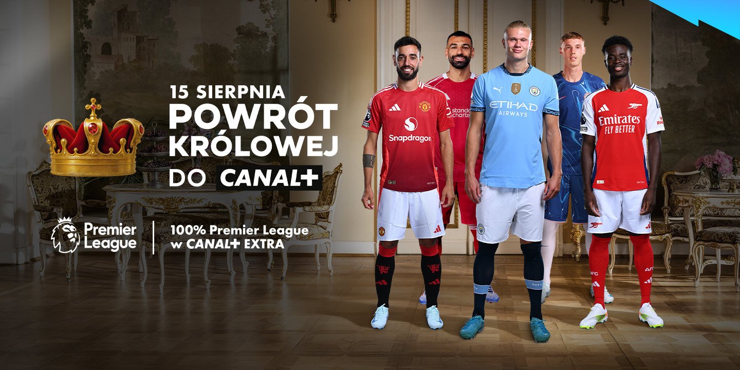 „Powrót Królowej” – Premier League wraca do CANAL+ już w ten weekend!