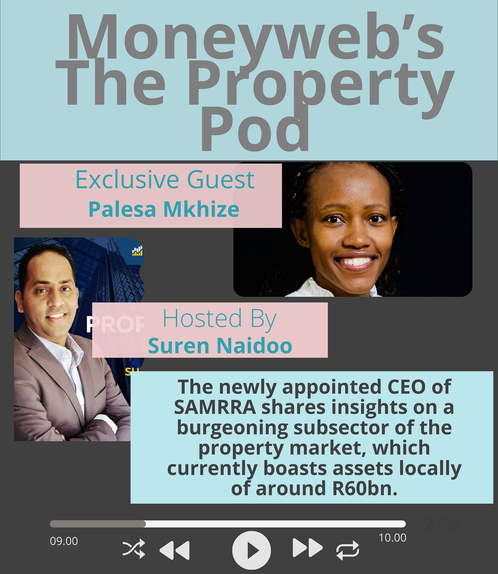 Moneyweb’s The Property Pod sits down with Palesa Mkhize, South Africa’s emerging voice in the multifamily residential sector.