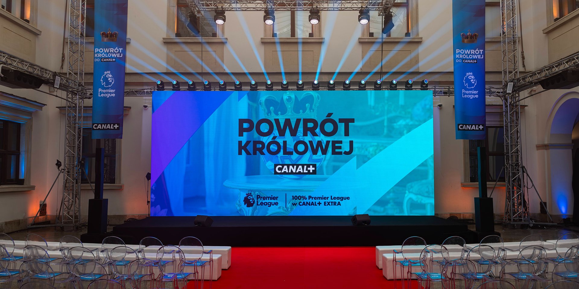 POWRÓT KRÓLOWEJ – KAMPANIA CANAL+ ŚWIĘTUJĄCA POWRÓT PREMIER LEAGUE