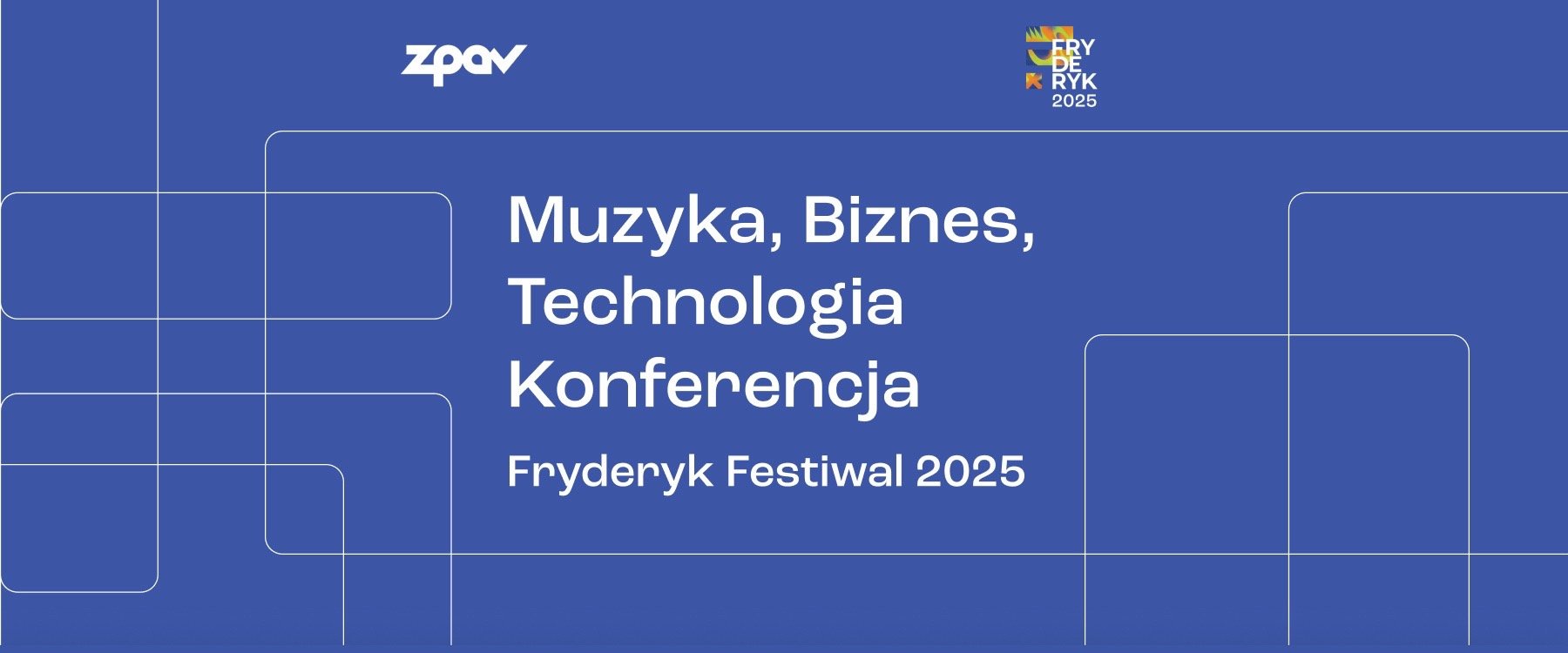 Druga edycja konferencji ZPAV: „Muzyka, Biznes, Technologia. Konferencja Fryderyk Festiwal 2025” już we wrześniu w Warszawie