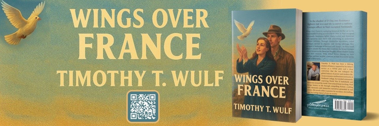 New Historical Thriller Wings Over France Illuminates the Courage of the French Resistance