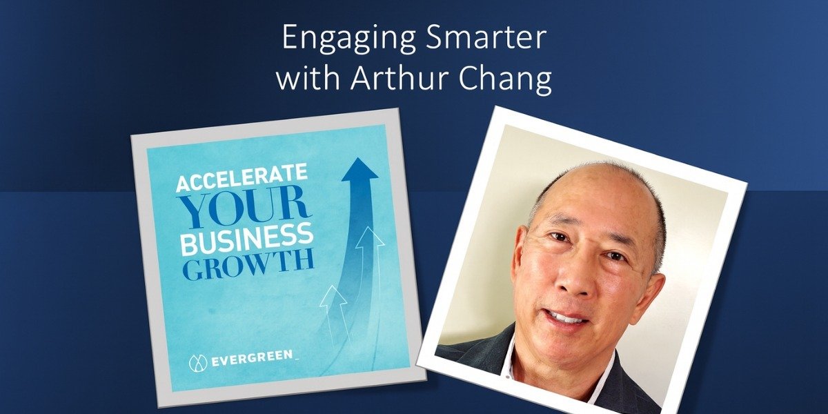 Multi-Channel Engagement and the Future of AI: Artie Chang on Accelerate Your Business Growth with Diane Helbig
