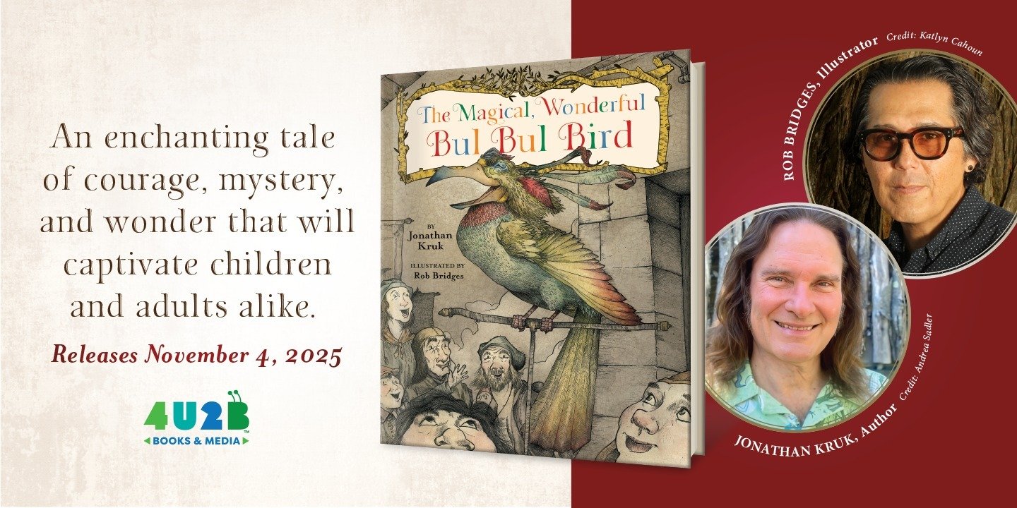 4U2B Books & Media to Publish The Magical, Wonderful Bul Bul Bird, a New Fairy Tale Retelling by Master Storyteller Jonathan Kruk