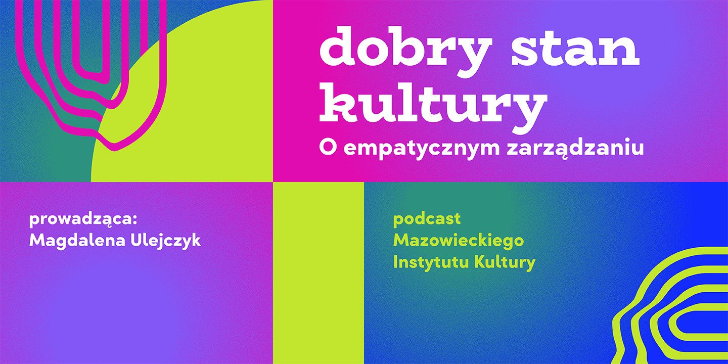 Nowy sezon podcastu „Dobry Stan Kultury”