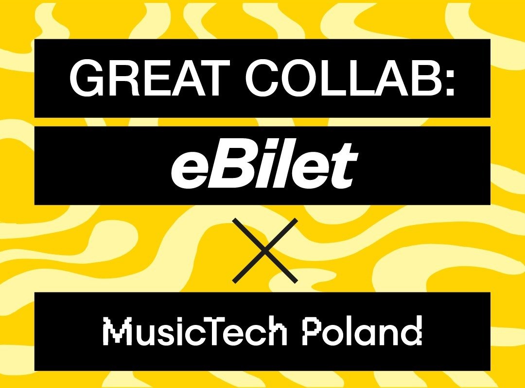 Great Collab: eBilet x MusicTech Poland na Great September