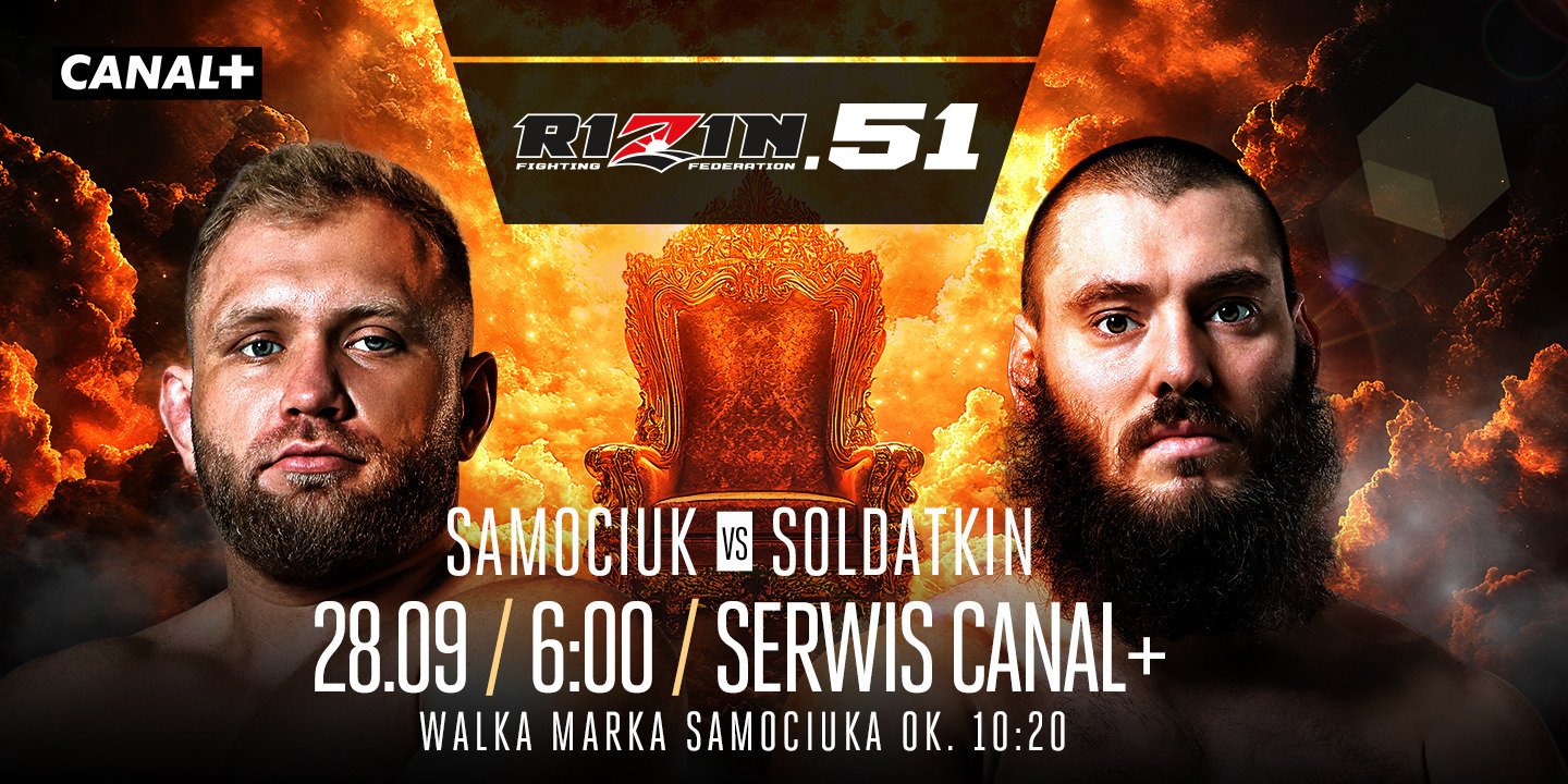 RIZIN.51 w serwisie CANAL+: Zobacz finałową walkę Marka Samociuka w turnieju wagi ciężkiej!