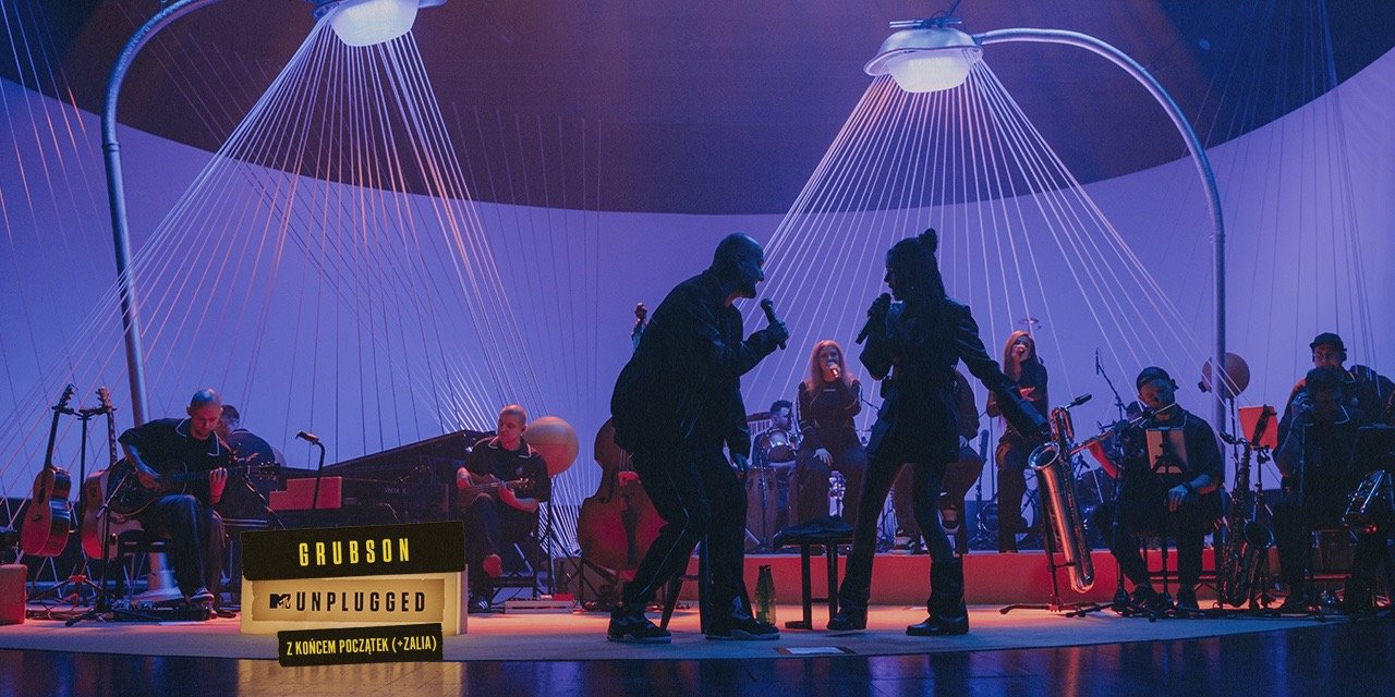 Grubson i Zalia prezentują wideoklip „Z KOŃCEM POCZĄTEK” w wersji MTV Unplugged