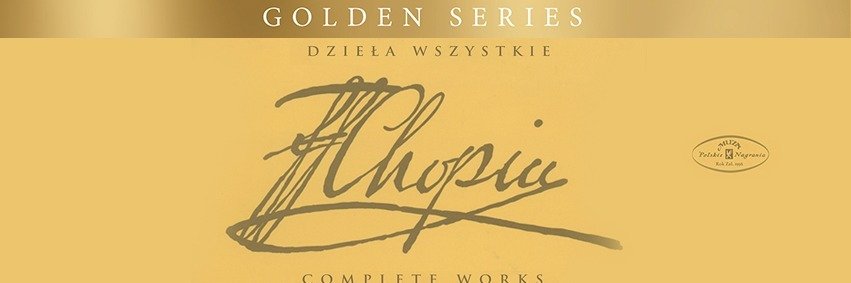 "Dzieła Wszystkie Fryderyka Chopina" teraz w nowym masteringu i jakości HiRes!