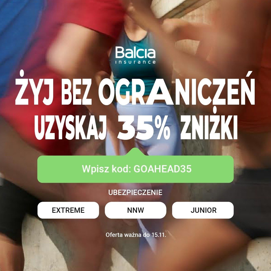 Wypadki chodzą po ludziach - ważne, żeby być gotowym na wszelki wypadek. Kampania rabatowa od Balcia.