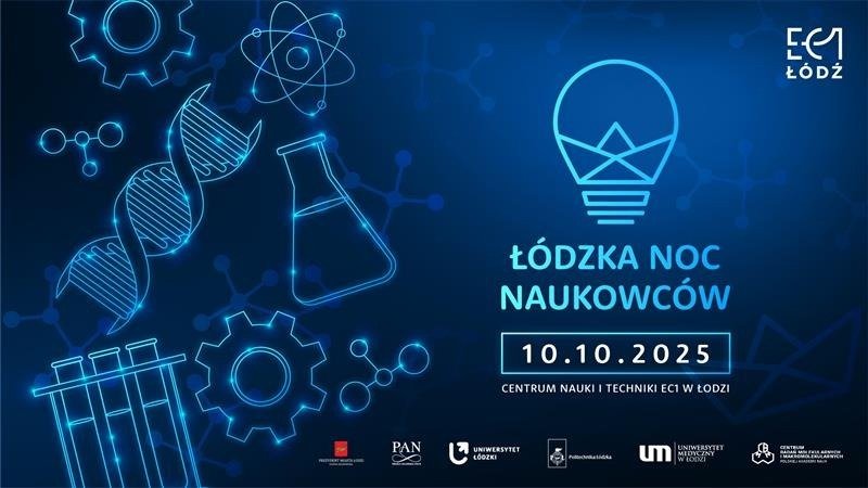 10 października 2025 r. Centrum Nauki i Techniki EC1 w Łodzi po raz trzeci zamieni się w tętniące życiem centrum wiedzy, eksperymentów i naukowych odkryć.