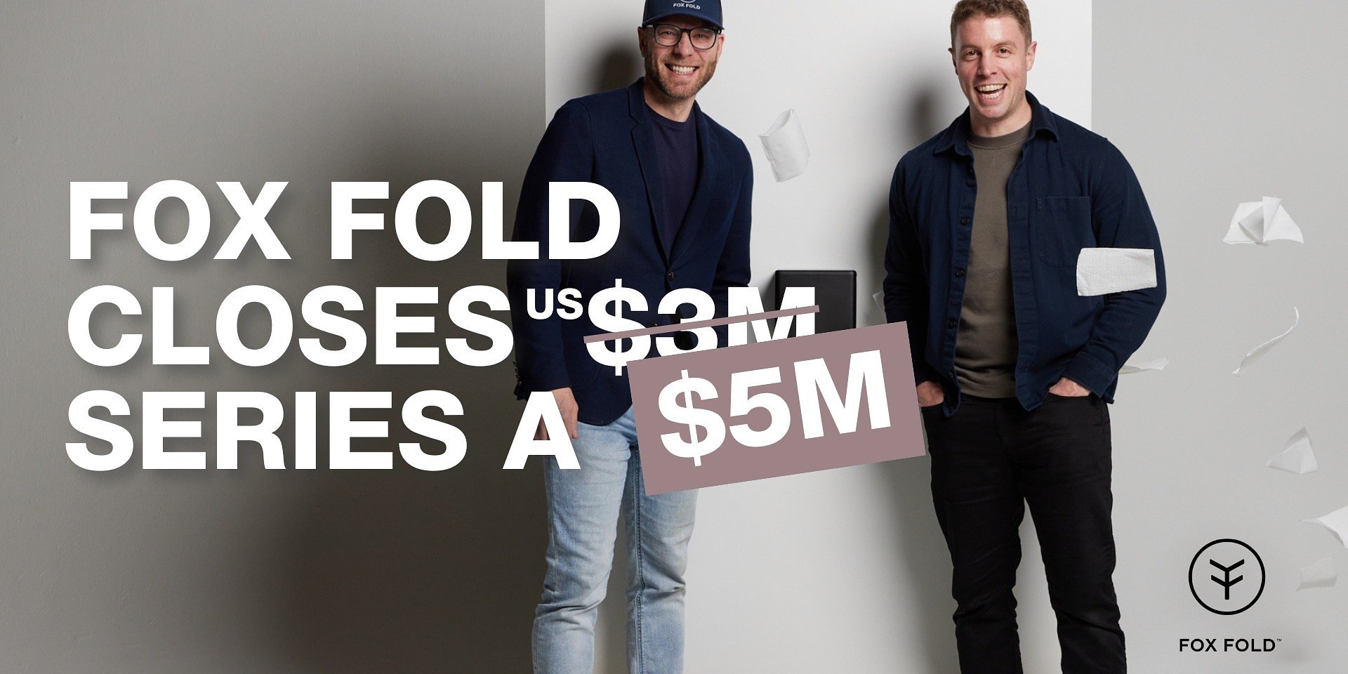 Fox Fold Raises US$5M Series A to Scale Refillable Tissue System Across North America’s Hotels