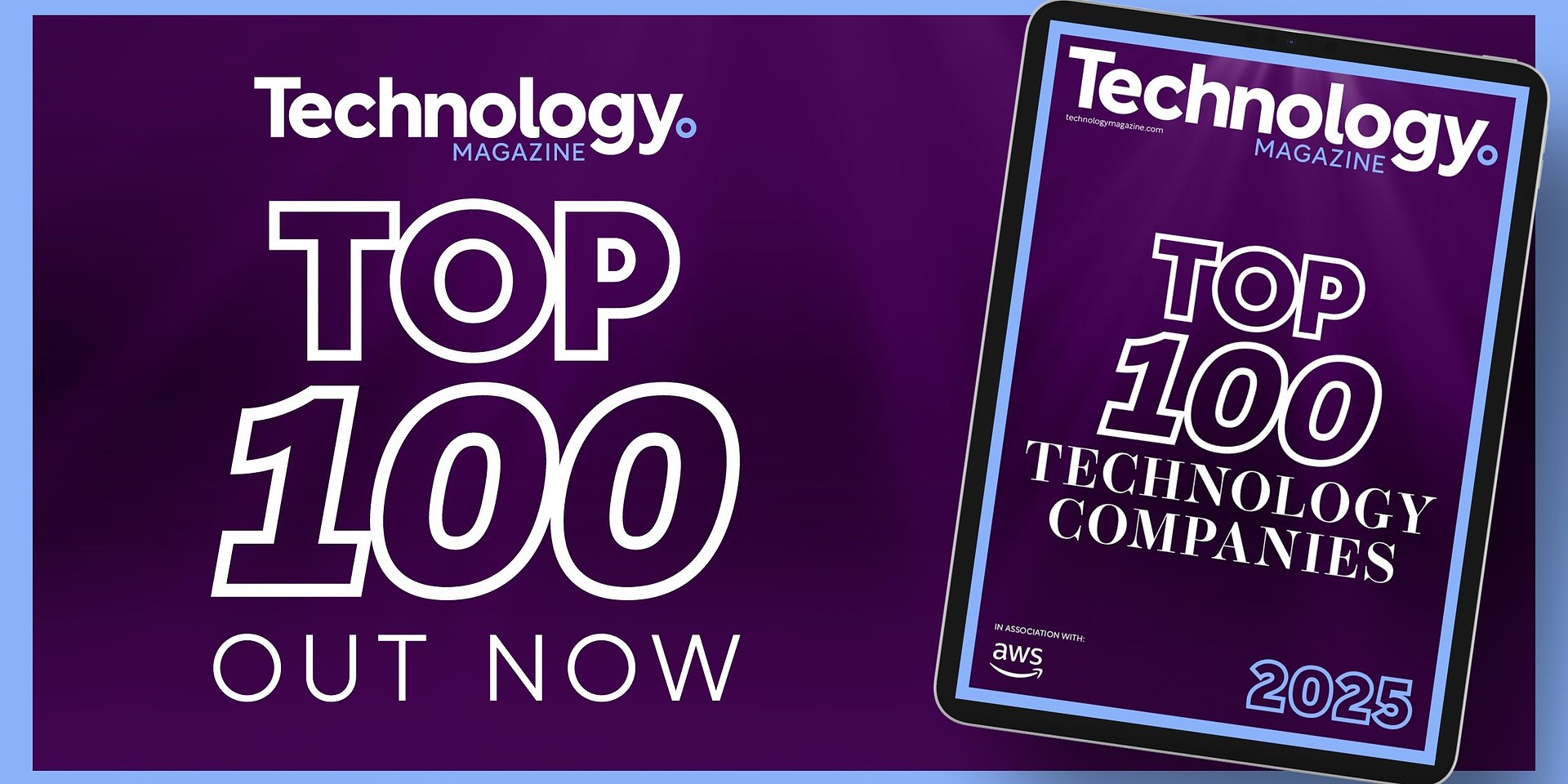 Technology Magazine Unveils the Top 100 Technology Companies of 2025