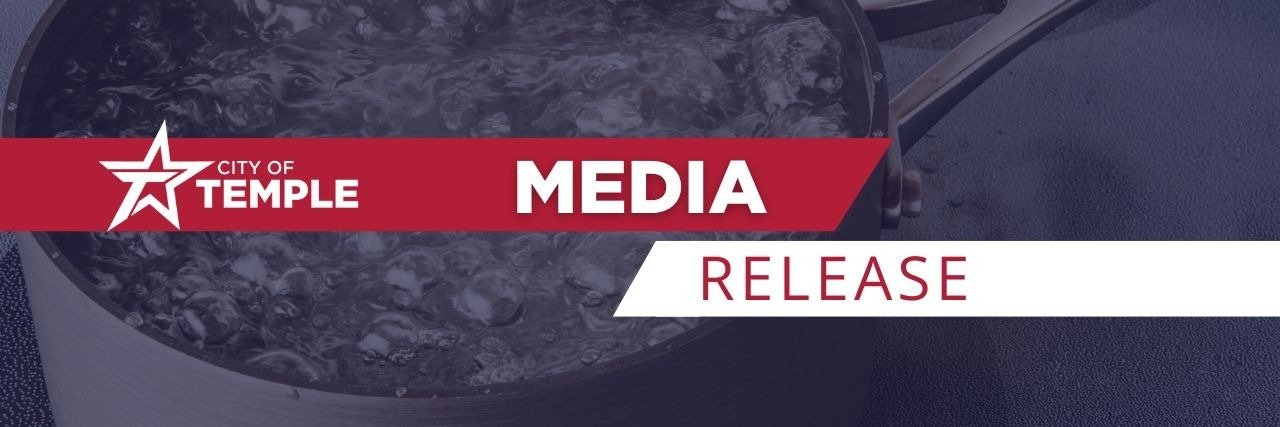 City of Temple Issues Precautionary Boil Water Notice